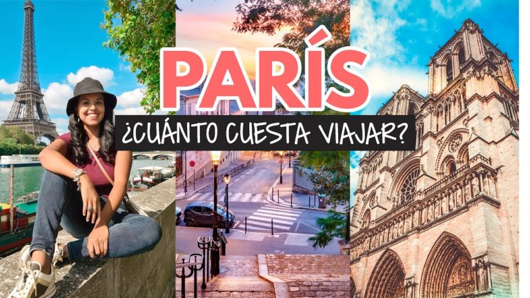 Descubre cuánto cuesta viajar a París, la encantadora ciudad de Francia